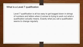 level 7 qualification