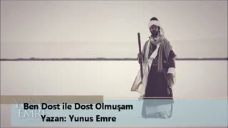 یونس امره- من دوست ایله دوست اولموشام