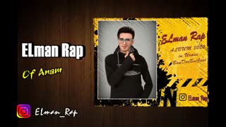 دانلود آهنگ اوف آنام از ایلمان رپ - ELman Rap