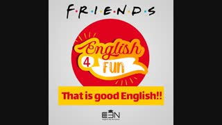 آموزش زبان با سریال friends