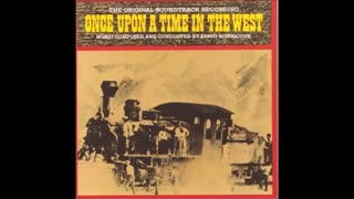 Ennio Morricone - روزی روزگاری در غرب - موسیقی متن فیلم