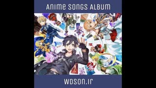 دانلود آلبوم شنیدنی بهترین آهنگ های انیمه ها