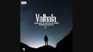 Saeed4c & Ahoora Ft Mrb – Valhala | آهنگ سعید فورسی و اهورا و به همراهی ام آر بی به نام والهالا