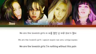 متن آهنگ Lovesick Girls از Blackpink + زیرنویس فارسی آنلاین