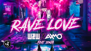 دانلود آهنگ بیس دار خارجی از W&W vs. AXMO بنام Rave Love