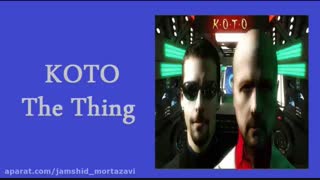 KOTO -The Thing