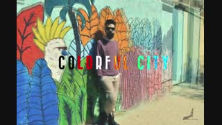 COLORFUL CITY. . .EDITED & SHOT  BY MEHDI GHASEMI