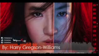 موسیقی متن فیلم مولان اثر هری گرگسون-ویلیامز (Mulan‎,2020)