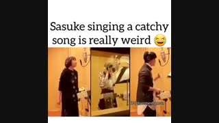 ⭐Sasuke singing⭐