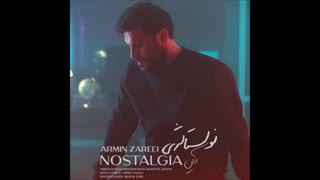 آهنگ جدید آرمین زارعی نوستالژی