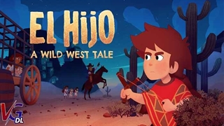 بازی El Hijo A Wild West Tale استراتژیک و مخفی کاری - دانلود در ویجی دی ال